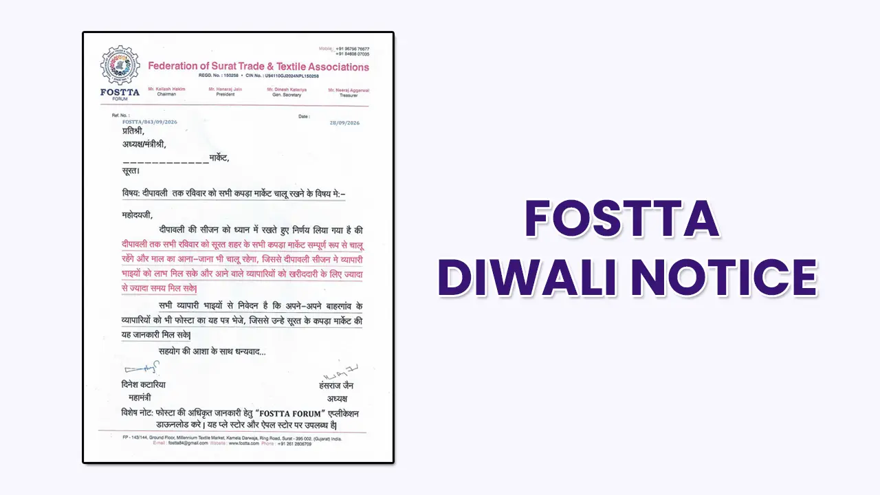 FOSTTA Diwali update for Surat Textile Market Sunday opening